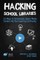 Hacking School Libraries