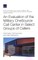An Evaluation of the Military Onesource Call Center in Select Groups of Callers
