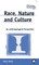 Race, Nature and Culture: An Anthropological Perspective