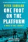 One Foot on the Platform: A Rock 'n' Roll Journey