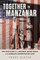 Together in Manzanar