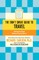 The Don't Sweat Guide to Travel