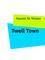 Twell Town