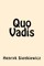 Quo Vadis
