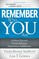 Remember Who You Are