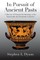 In Pursuit of Ancient Pasts