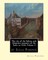The city of the Sultan, and, Domestic manners of the Turks in 1836, Volume 2