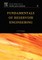 Fundamentals of Reservoir Engineering