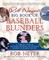 Rob Neyer's Big Book of Baseball Blunders