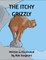 The Itchy Grizzly