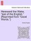 Hereward the Wake, "Last of the English." [Reprinted from "Good Words."]