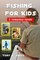 Fishing for Kids