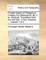 Private History of Peregrinus Proteus the Philosopher. by C. M. Wieland. Translated from the German. in Two Volumes. ... Volume 1 of 2