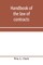 Handbook of the law of contracts