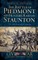 The Battle of Piedmont and Hunter's Raid on Staunton