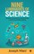 Nine Luminaries of Science