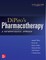 Dipiro's Pharmacotherapy: A Pathophysiologic Approach, 12th Edition
