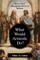 What Would Aristotle Do?