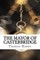 The Mayor of Casterbridge