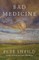 Bad Medicine