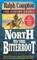 North To The Bitterroot