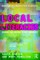 Local Literacies