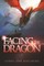 Facing The Dragon