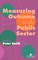 Measuring Outcome in the Public Sector