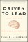 Driven to Lead