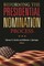 Reforming the Presidential Nomination Process