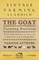 The Goat Farming Business - With Information on Starting a Business and Selling Milk