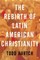 The Rebirth of Latin American Christianity