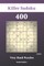 Killer Sudoku - 400 Very Hard Puzzles vol.12