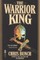 The Warrior King
