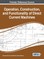 Operation, Construction, and Functionality of Direct Current Machines