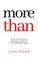 More Than