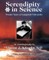 Serendipity in Science