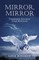 Mirror, Mirror