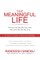 The Meaningful Life