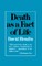Death as a Fact of Life