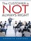 The Customer Is Not Always Right