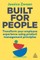 Built for People