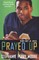 Prayed Up