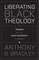 Liberating Black Theology