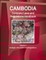 Cambodia Company Laws and Regulations Handbook Volume 1 Strategic Information and Regulations
