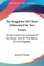 The Kingdom Of Christ Delineated In Two Essays