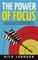The Power Of Focus