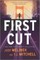 First Cut