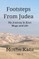 Footsteps From Judea