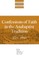 Confessions of Faith in the Anabaptist Tradition